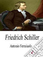 Friedrich Schiller. E-book. Formato Mobipocket ebook