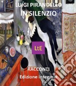 In silenzio. E-book. Formato EPUB ebook