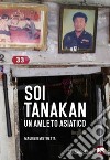 Soi Tanakan. E-book. Formato EPUB ebook