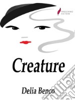 Creature. E-book. Formato Mobipocket ebook