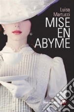 Mise en abyme. E-book. Formato EPUB