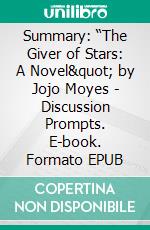 Summary: “The Giver of Stars: A Novel