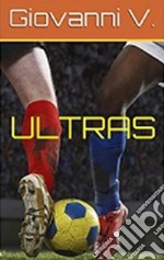 Ultras. E-book. Formato EPUB