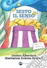 Sesto il senso. E-book. Formato EPUB