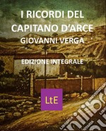 I ricordi del capitano D&apos;Arce. E-book. Formato EPUB ebook