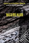 Matera Nera. E-book. Formato EPUB ebook