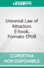 Universal Law of Attraction. E-book. Formato EPUB ebook