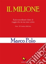 Il Milione. E-book. Formato EPUB ebook