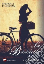 La bicicletta nera. E-book. Formato EPUB ebook