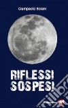 Riflessi sospesi. E-book. Formato EPUB ebook