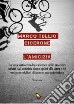 L'amicizia. E-book. Formato EPUB ebook