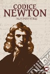 Codice Newton. E-book. Formato EPUB ebook di Alfonso Stile