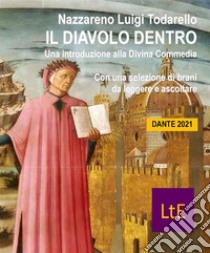 Il diavolo dentro. E-book. Formato EPUB ebook di Nazzareno Luigi Todarello