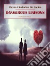 Dangerous Liaisons. E-book. Formato EPUB ebook