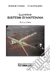 Lezioni di Sistemi d&apos;Antenna vol.1. E-book. Formato PDF ebook