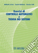 Esercizi di controlli automatici e teoria dei sistemi. E-book. Formato PDF