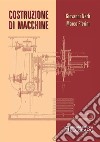 Costruzione di macchine. E-book. Formato PDF ebook