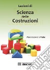 Lezioni di Scienza delle costruzioni. E-book. Formato PDF ebook