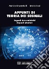 Appunti di teoria dei segnali. E-book. Formato PDF ebook di Monica Gherardelli