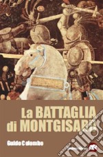 La battaglia di Montgisard. E-book. Formato EPUB ebook