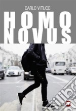 Homo Novus. E-book. Formato EPUB