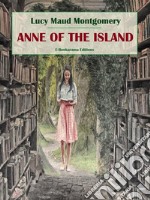 Anne of the Island. E-book. Formato EPUB ebook