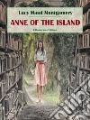 Anne of the Island. E-book. Formato EPUB ebook