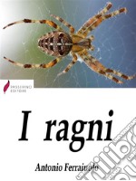 I ragni . E-book. Formato Mobipocket ebook