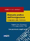 Manuale pratico dell’immigrazioneImmigrazione, asilo, cittadinanza. E-book. Formato Mobipocket ebook di Adolfo Antonio Bonforte