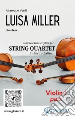 Violin I part of &quot;Luisa Miller&quot; for string quartetOverture. E-book. Formato PDF ebook