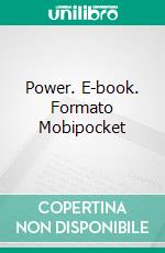 Power. E-book. Formato Mobipocket ebook