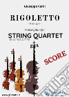 Rigoletto (prelude) String quartet - Score. E-book. Formato PDF ebook