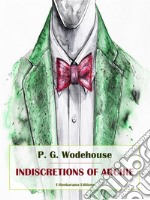 Indiscretions of Archie. E-book. Formato EPUB ebook