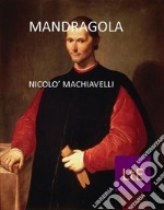 Mandragola. E-book. Formato Mobipocket ebook