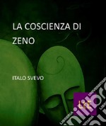 La coscienza di Zeno. E-book. Formato Mobipocket ebook