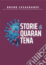 Storie di quarantena. E-book. Formato EPUB ebook