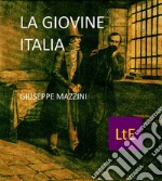 La giovine Italia. E-book. Formato EPUB ebook