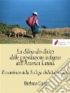 La difesa dei diritti delle popolazioni indigene dell'America LatinaIl contributo della Teologia della Liberazione. E-book. Formato Mobipocket ebook di Barbara Curti