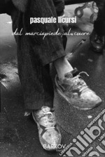 Dal marciapiede al cuore. E-book. Formato EPUB ebook