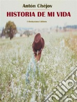 Historia de mi vida. E-book. Formato EPUB ebook