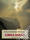 Lorna Doone. E-book. Formato EPUB ebook di Richard Doddridge Blackmore