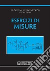 Esercizi di misure. E-book. Formato PDF ebook di Michele Norgia