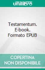 Testamentum. E-book. Formato EPUB