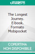 The Longest Journey. E-book. Formato Mobipocket ebook