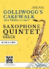 Golliwogg's Cakewalk - Saxophone Quintet score & partsChildren's Corner. E-book. Formato PDF ebook