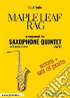 Maple Leaf Rag - Saxophone Quintet score & partsragtime. E-book. Formato PDF ebook