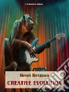 Creative Evolution. E-book. Formato EPUB ebook di Henri Bergson