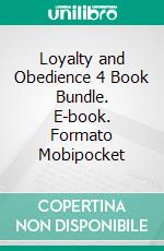 Loyalty and Obedience 4 Book Bundle. E-book. Formato Mobipocket ebook di Domina Martine