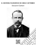 Il sistema filosofico di Carlo Cattaneo. E-book. Formato EPUB ebook