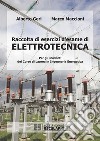 Raccolta di esercizi d'esame di Elettrotecnica. E-book. Formato PDF ebook di Alberto Geri